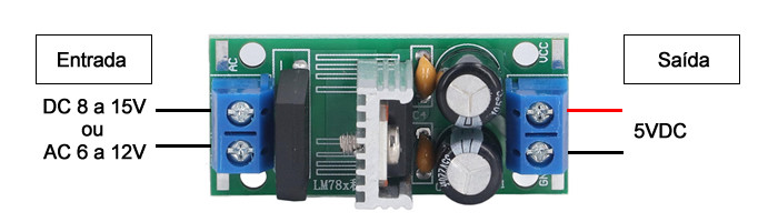 Conexões Conversor AC DC 5VDC 1.5A com Regulador LM7805 - Entrada 8-15VDC ou 6-12VAC - [1030284]