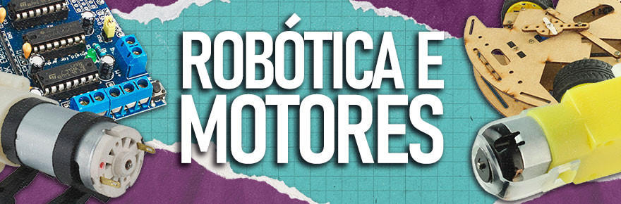 Robótica e Motores