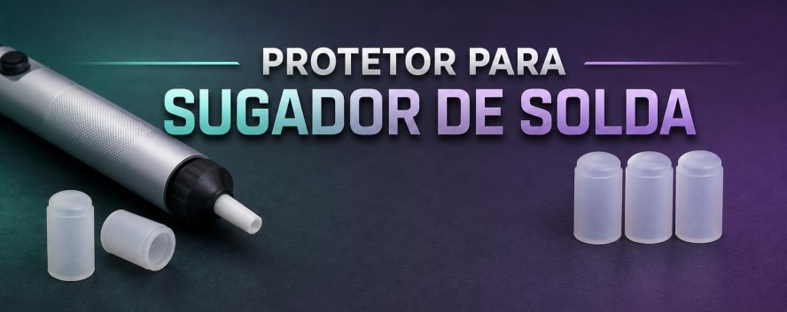 Protetor para Sugador de Solda