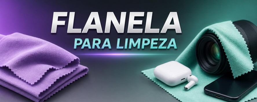 Flanela para Limpeza