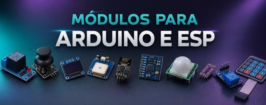M&oacute;dulos para Arduino e ESP 