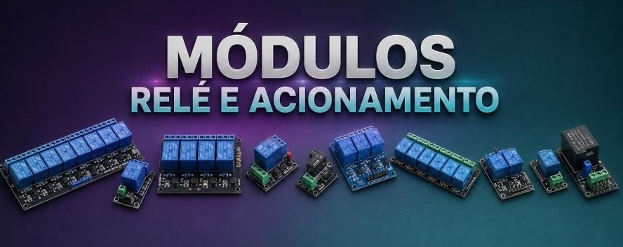 M&oacute;dulos Rel&eacute; e Acionamento