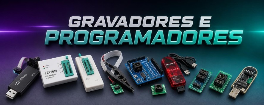 Gravadores e Programadores