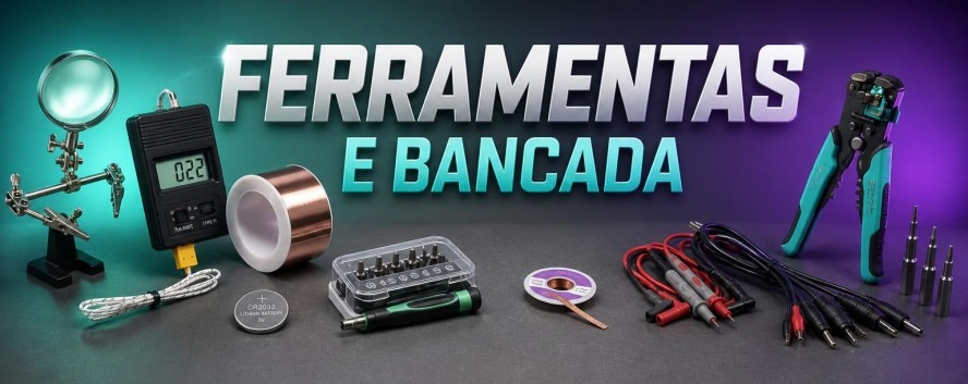 Ferramentas e Bancada