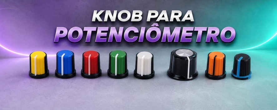 Knob para Potenci&ocirc;metro